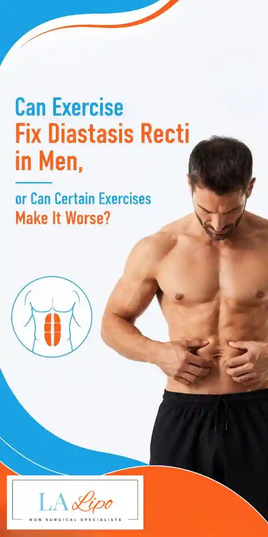 Can Exercise Fix Diastasis Recti in Men, or Can Certain Exercises Make It Worse Liss?